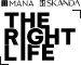 The Right Life - MANA Live Brilliantly Logo